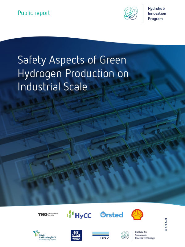 ISPT Public Report Safety Aspects of Green Hydrogen Production on Industrial Scale